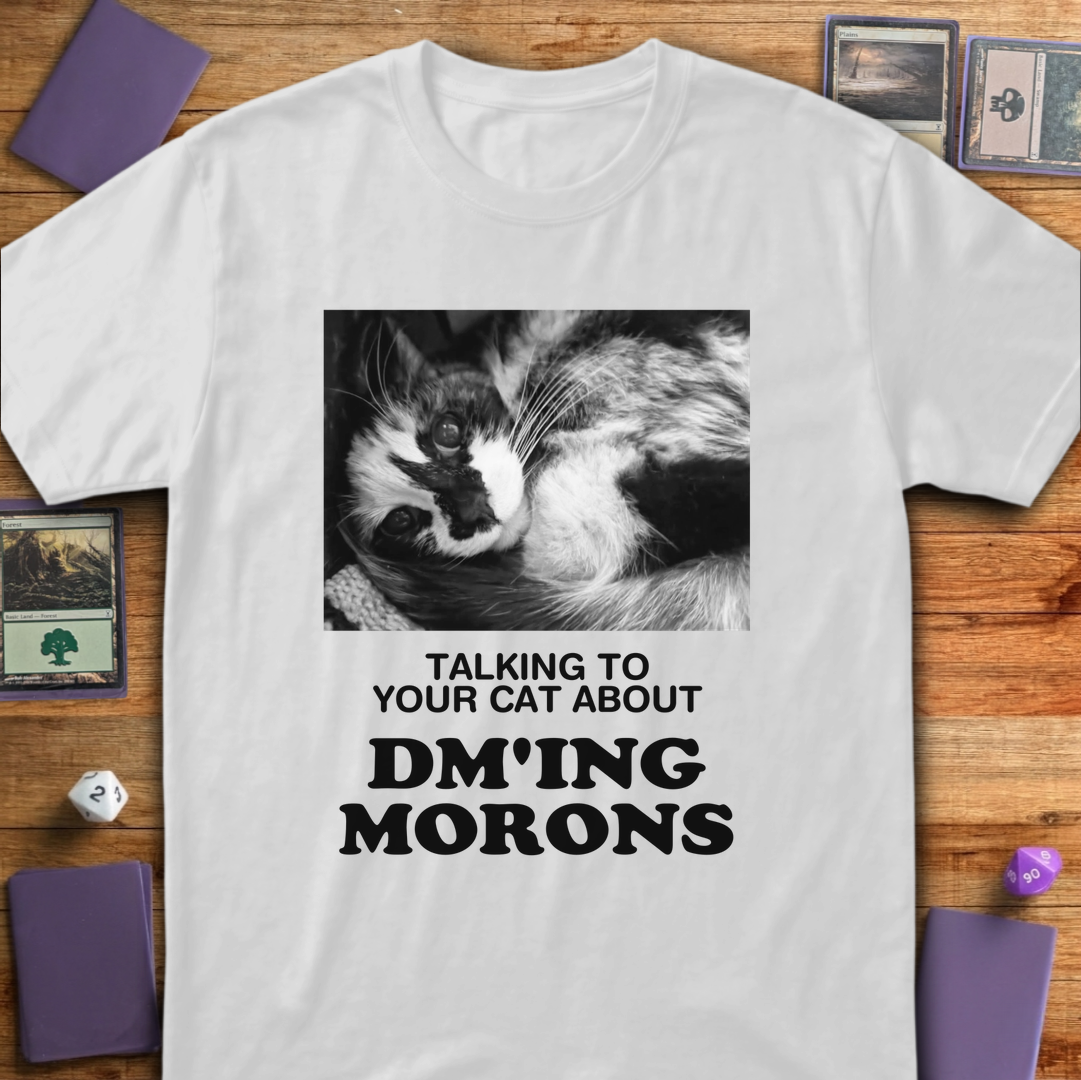 Talking about DM'ing Morons - White