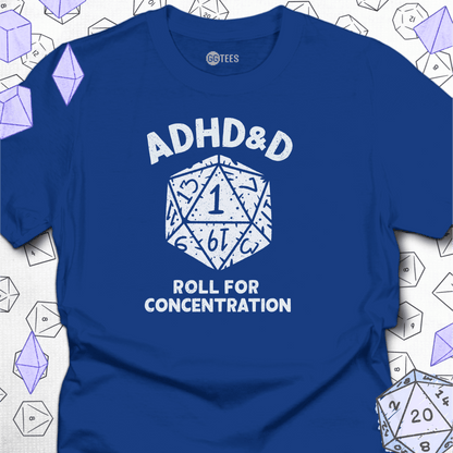 ADHD&D T-Shirt