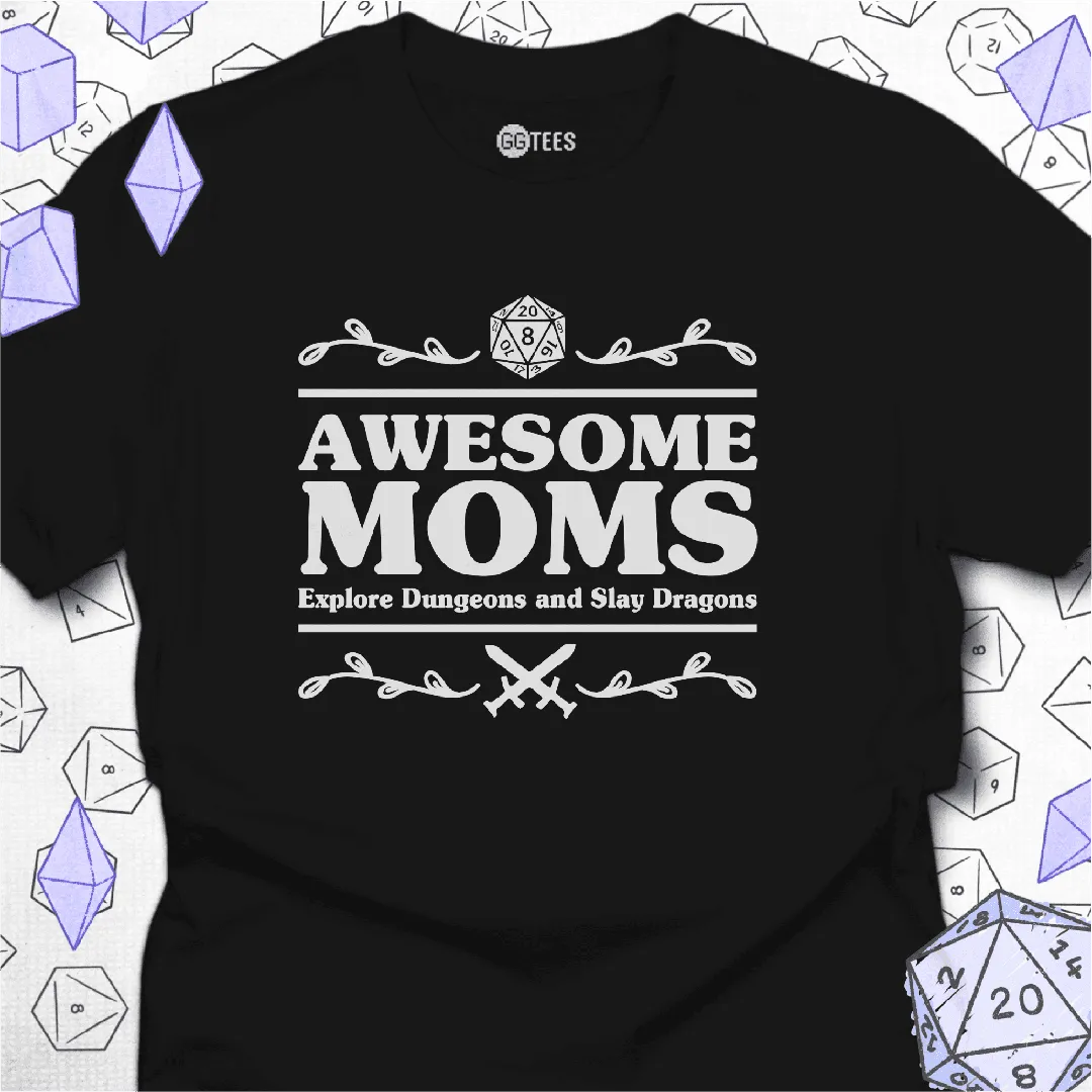 Awesome Moms T-Shirt - GG Tees