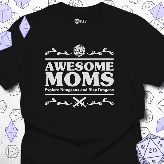 Awesome Moms T-Shirt - GG Tees