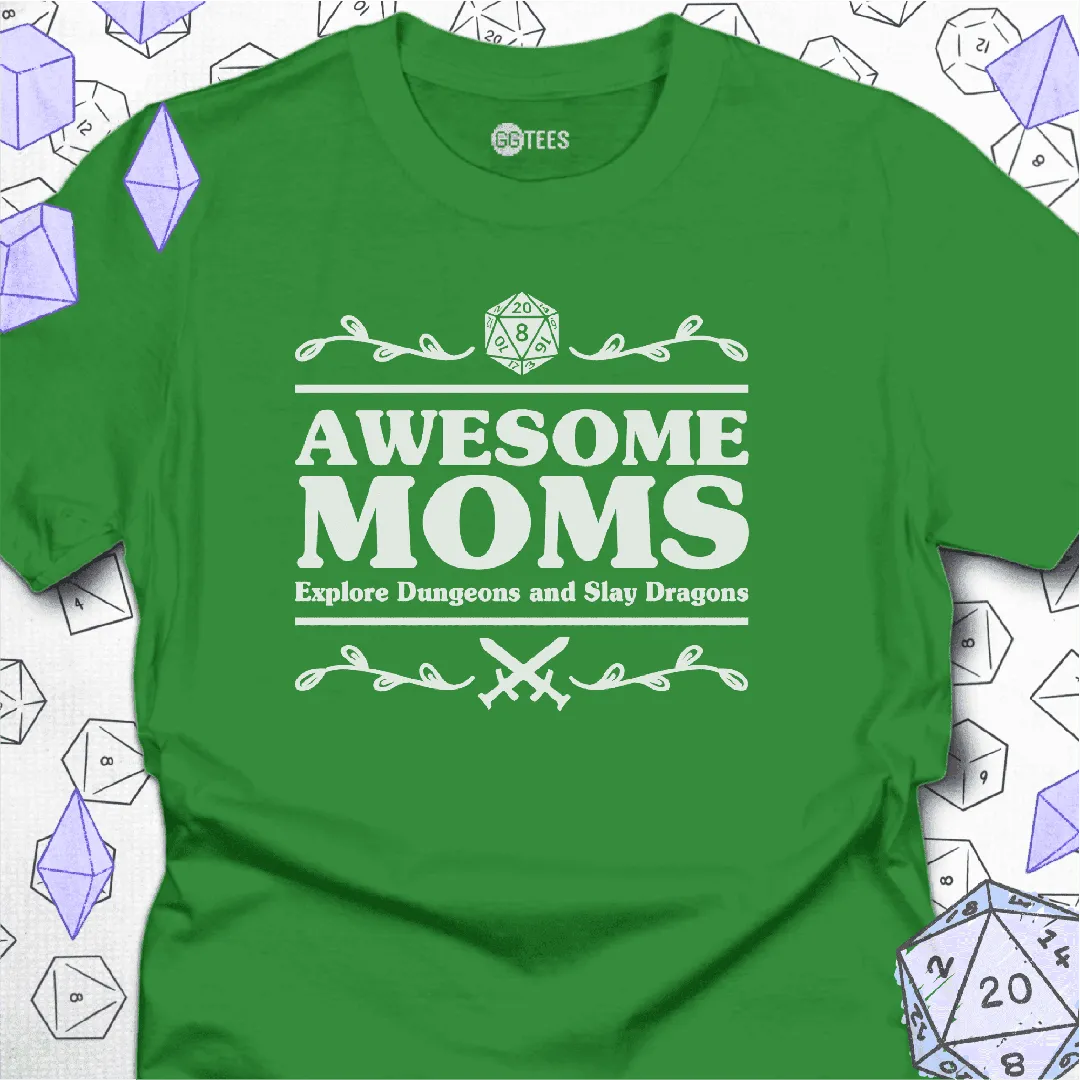 Awesome Moms T-Shirt - GG Tees