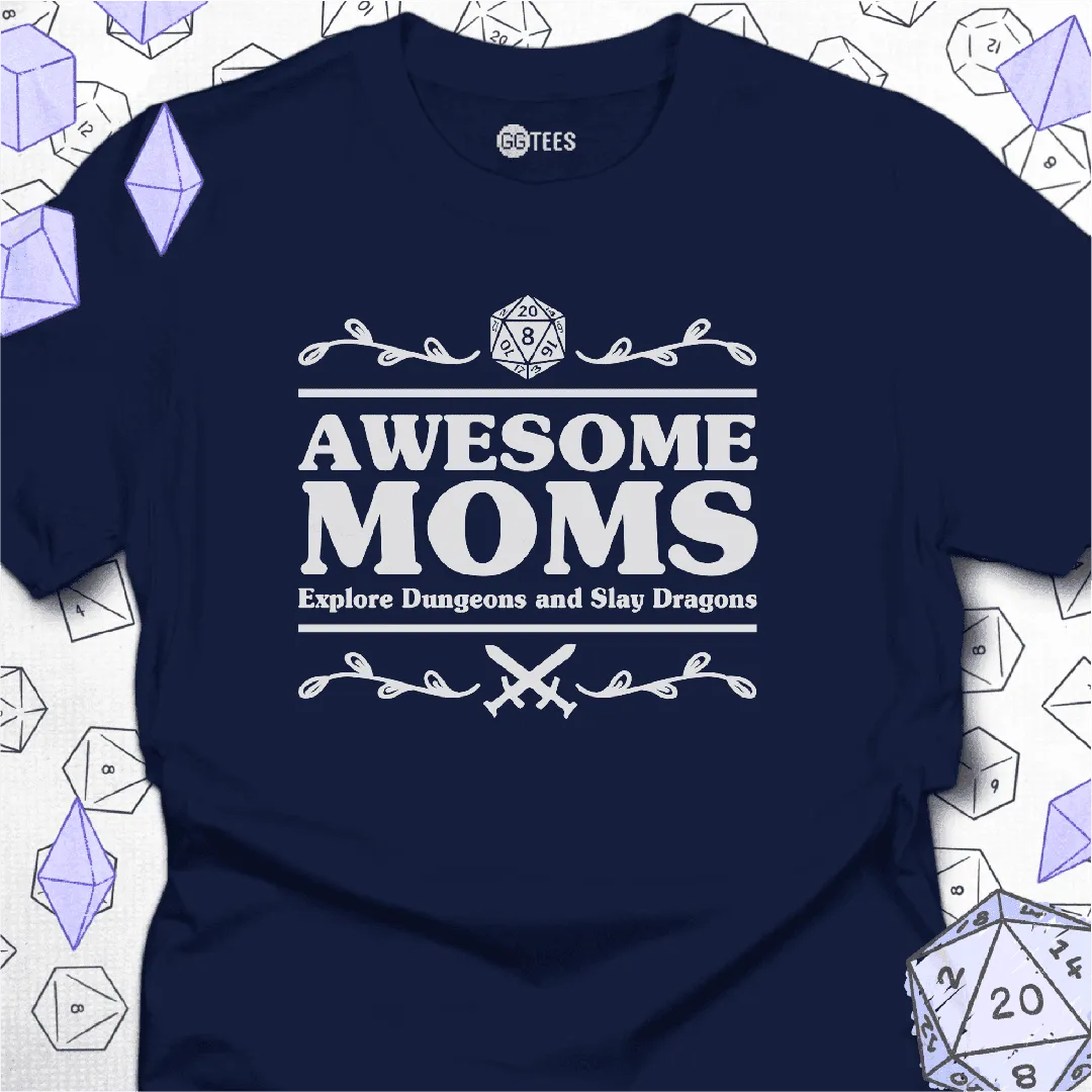 Awesome Moms T-Shirt - GG Tees