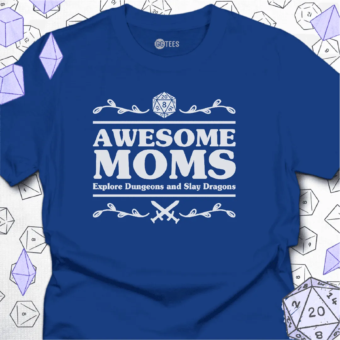 Awesome Moms T-Shirt - GG Tees