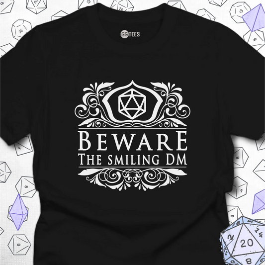 Beware the DM