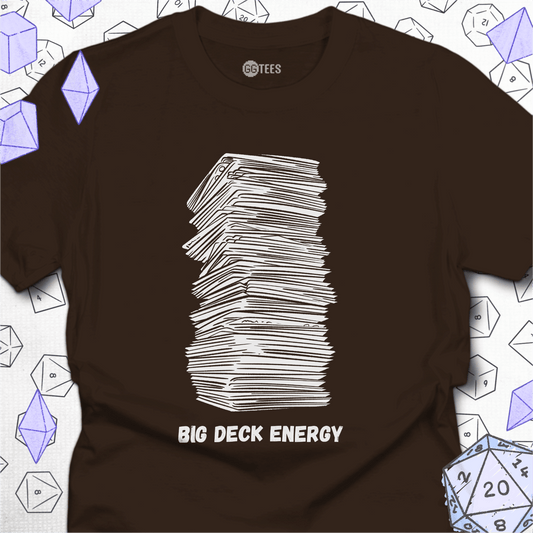 Big Deck Energy T-Shirt