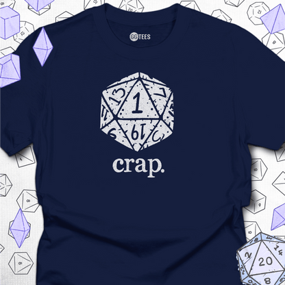 Crap. T-Shirt