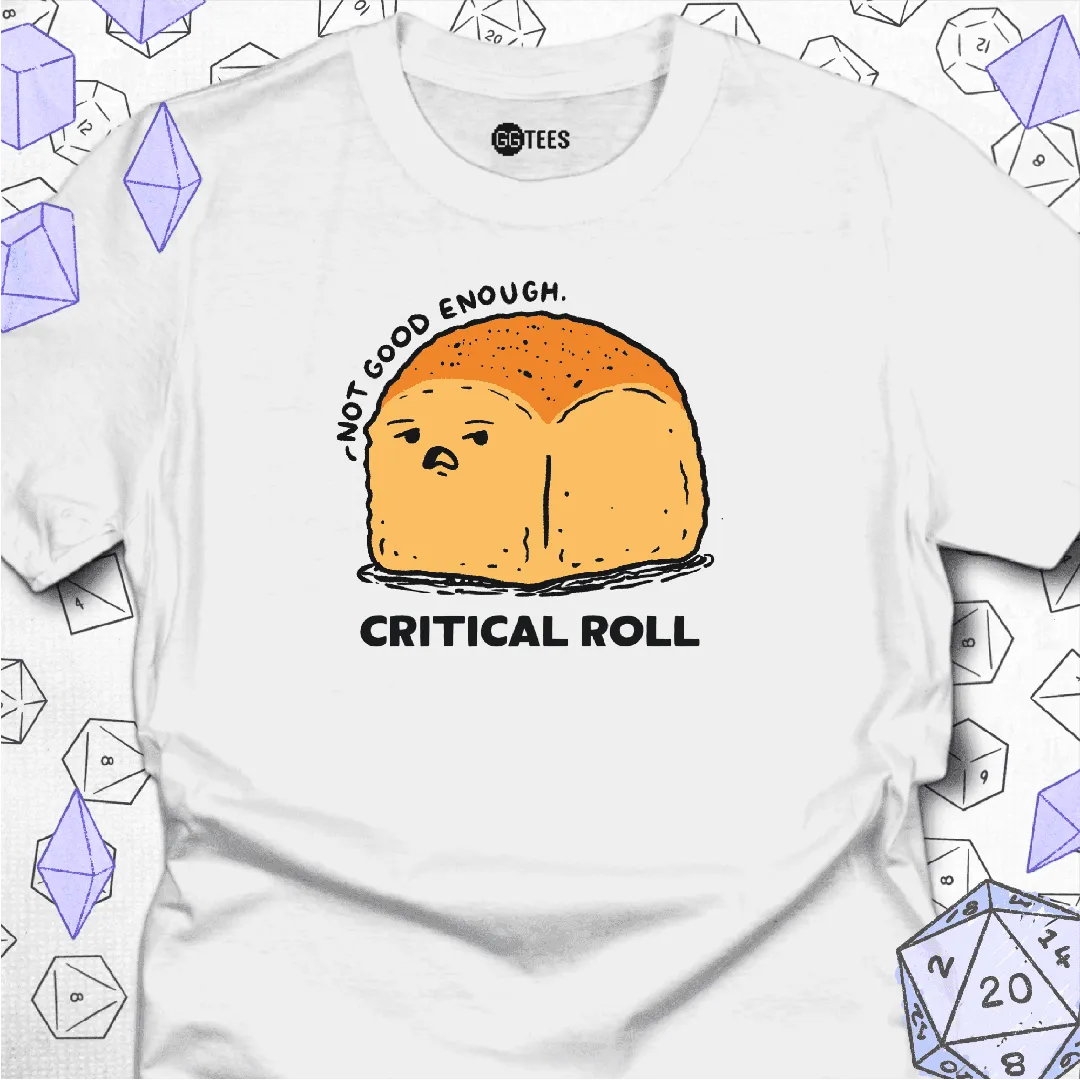 Critical Roll T-Shirt - GG Tees