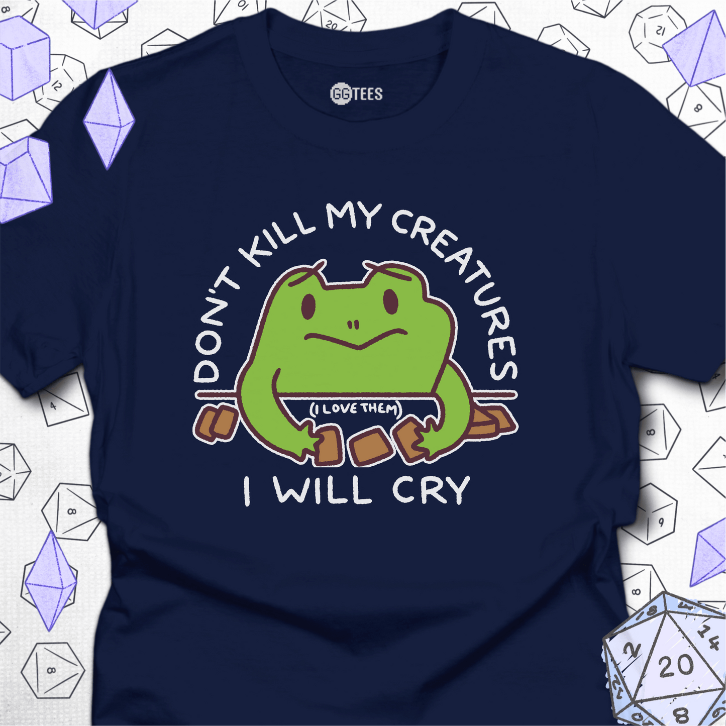 Don't Kill My Creatures T-Shirt