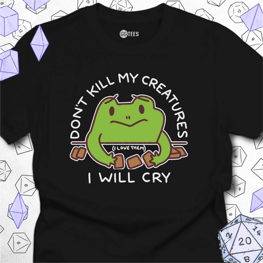 Don't Kill My Creatures