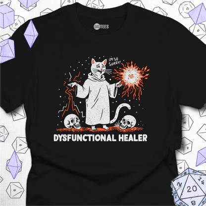 Dysfunctional Healer T-Shirt