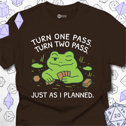 Just as I Planned T-Shirt