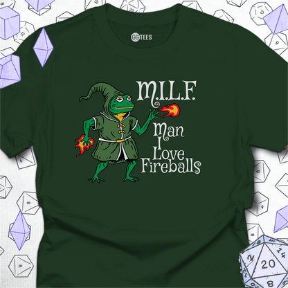 Man I Love Fireballs T-Shirt