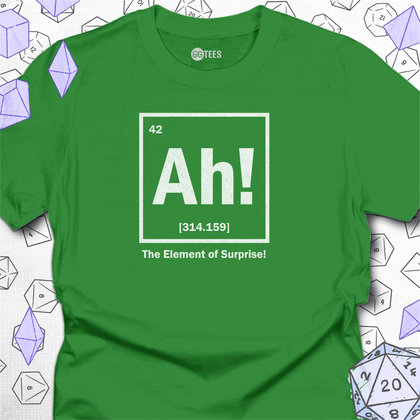 Ah! The Element of Surprise T-Shirt