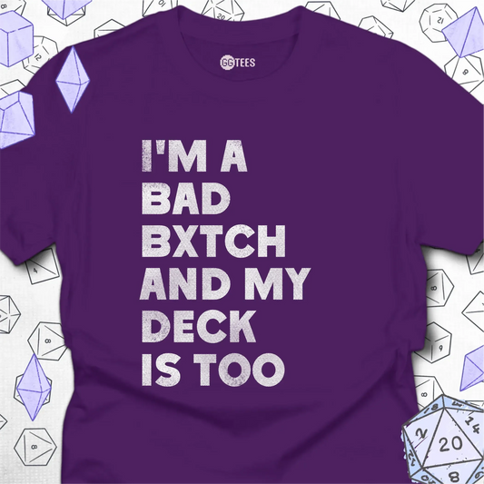 Bad Bxtch Deck