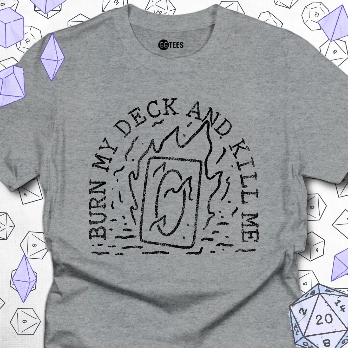 Burn My Deck and Kill Me