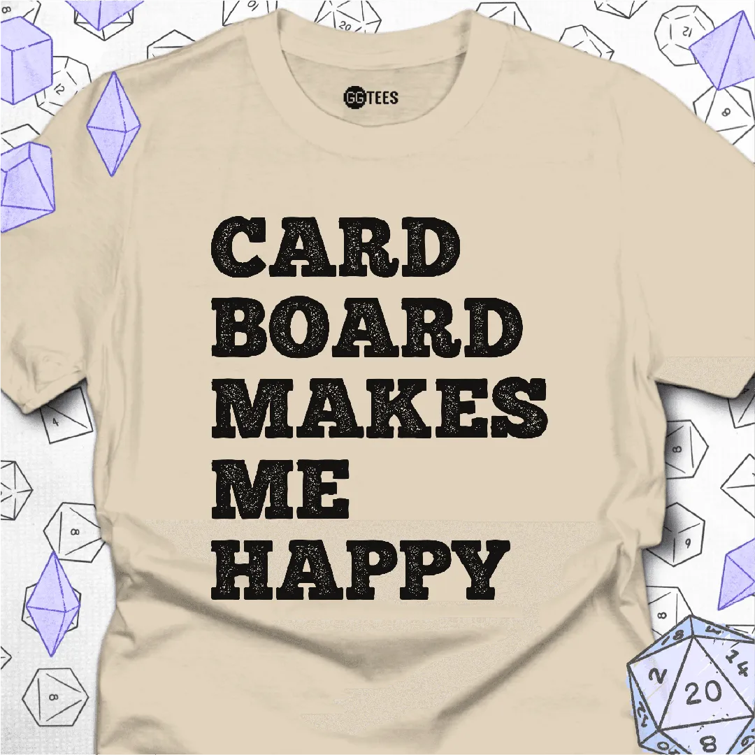 Cardboard Makes Me Happy T-Shirt - GG Tees