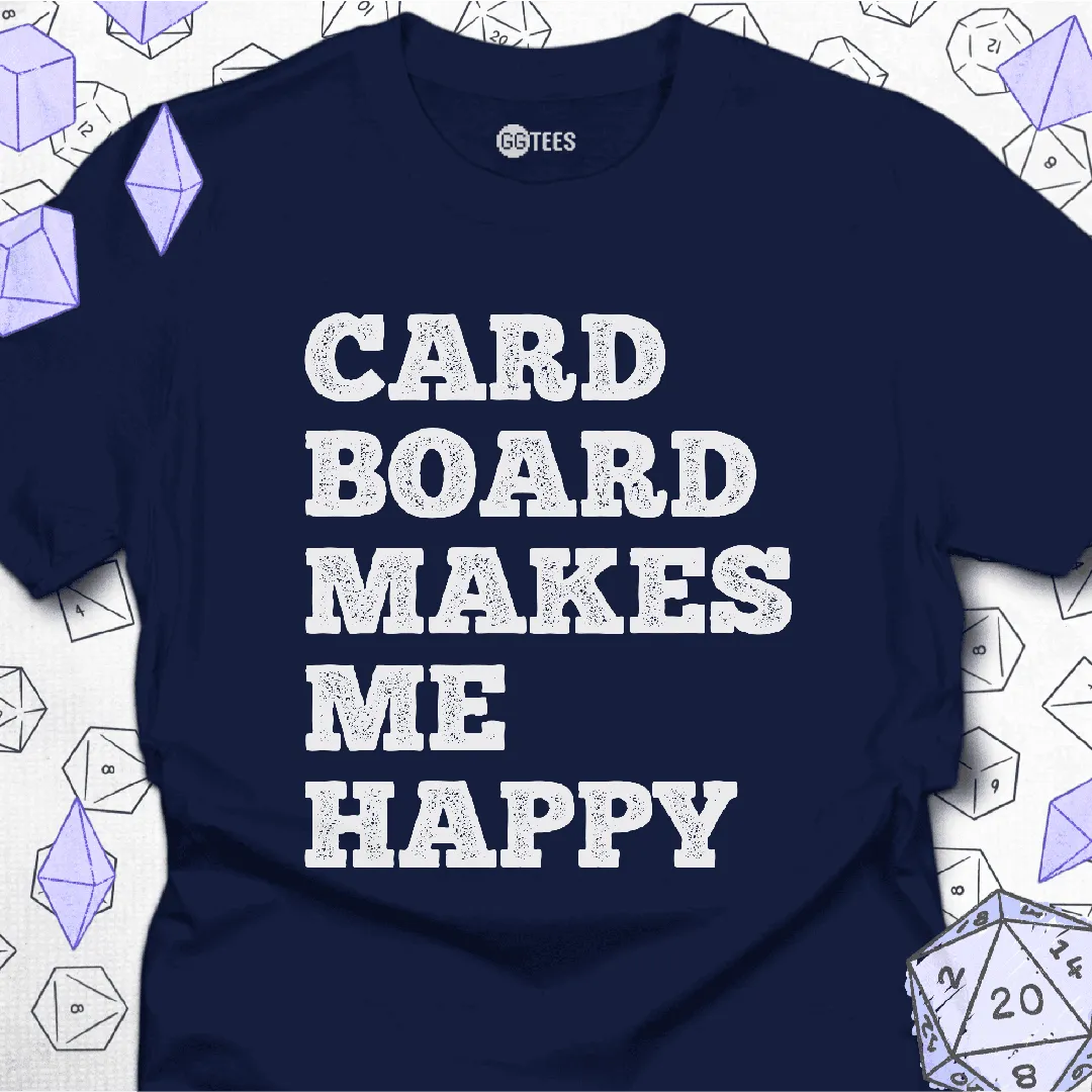 Cardboard Makes Me Happy T-Shirt - GG Tees
