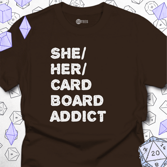 She Her Cardboard Addict T-Shirt