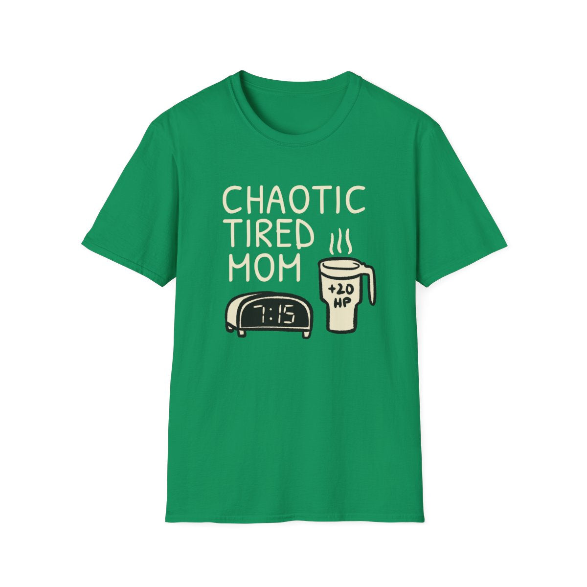 Chaotic Tired Mom Coffee tee - Kelly Green - front