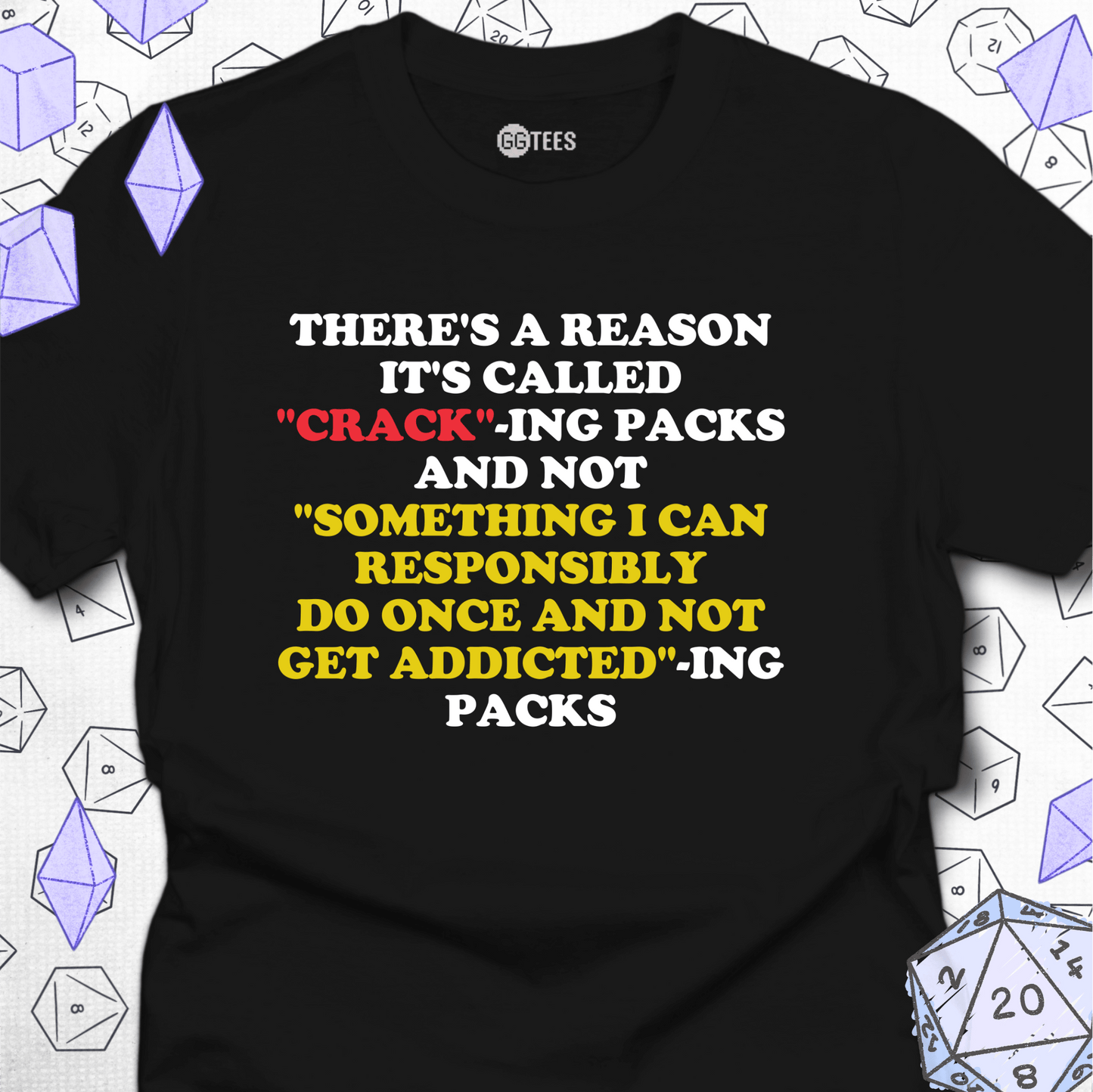 Cracking Packs T-Shirt