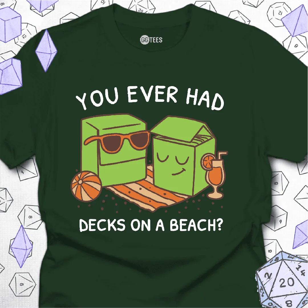 Decks on a Beach T-Shirt - GG Tees