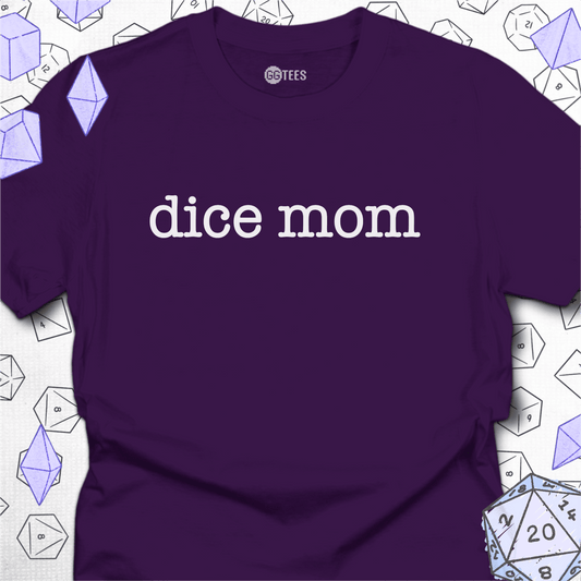 Dice Mom T-Shirt