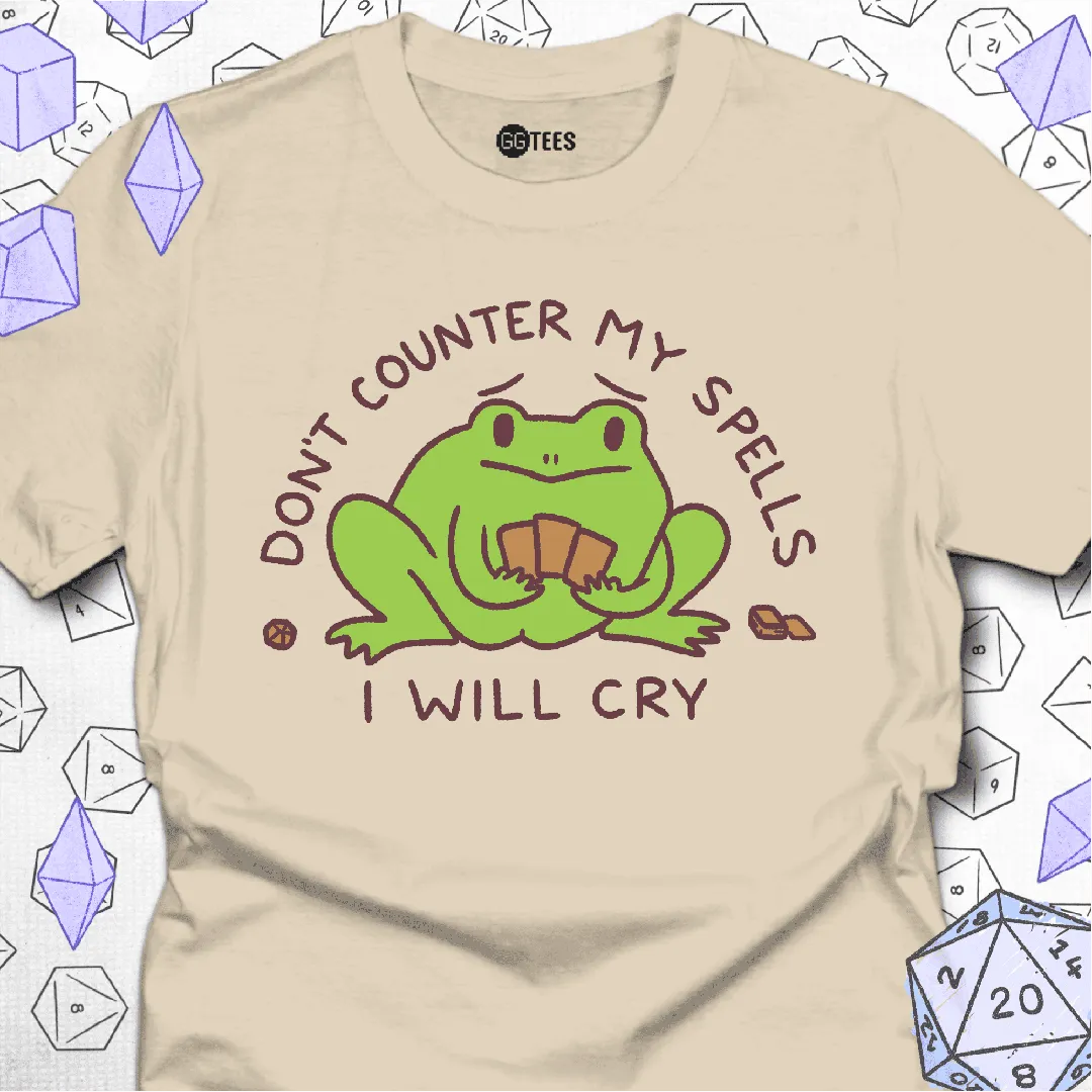 Don't Counter My Spells T-Shirt - GG Tees