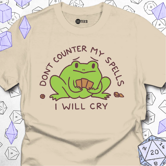 Don't Counter My Spells T-Shirt - GG Tees
