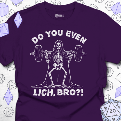 Do You Even Lich Bro? T-Shirt