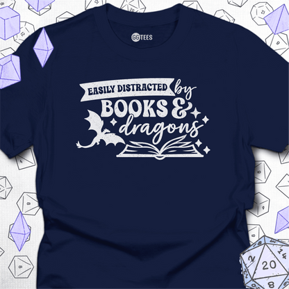 Easily Distracted by Books & Dragons T-Shirt