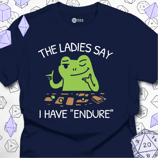 I Have Endure T-Shirt - GG Tees
