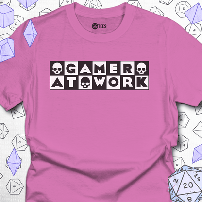 Gamer at Work T-Shirt