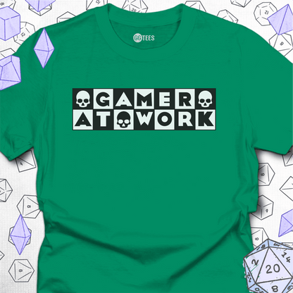 Gamer at Work T-Shirt