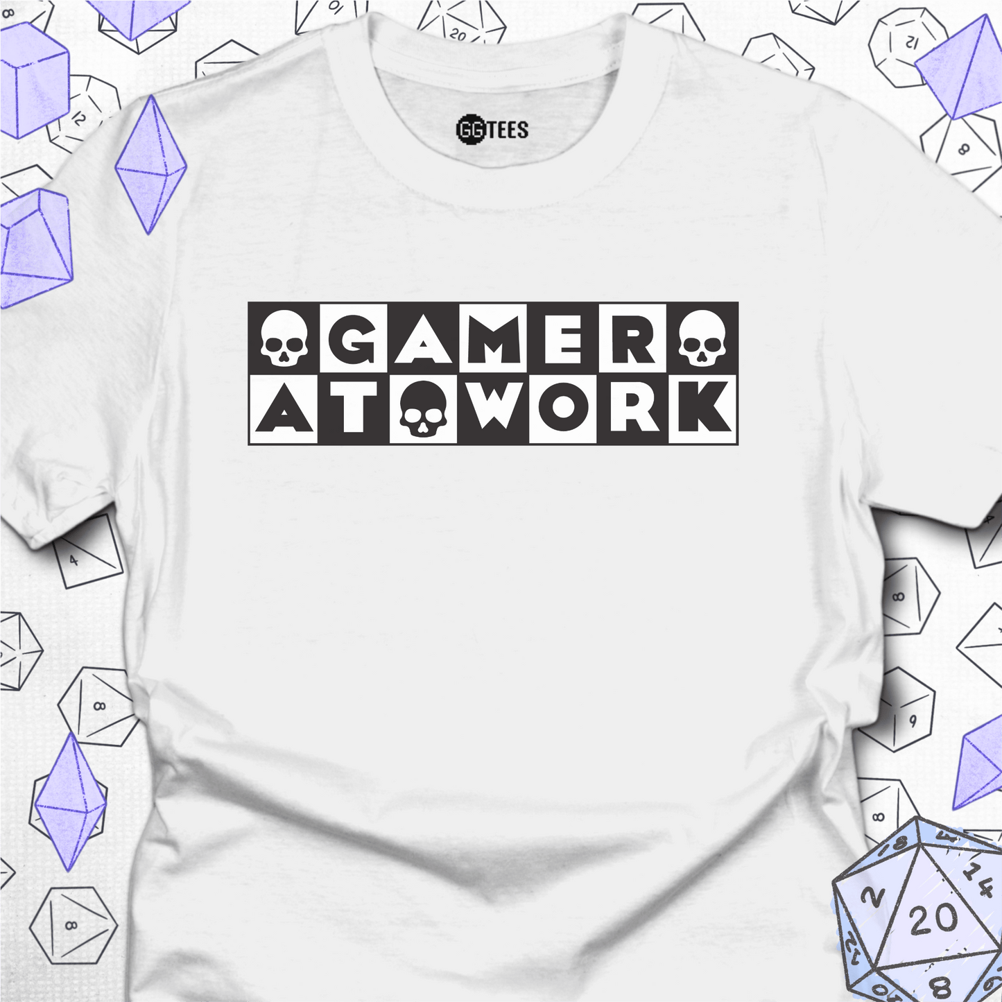 Gamer at Work T-Shirt