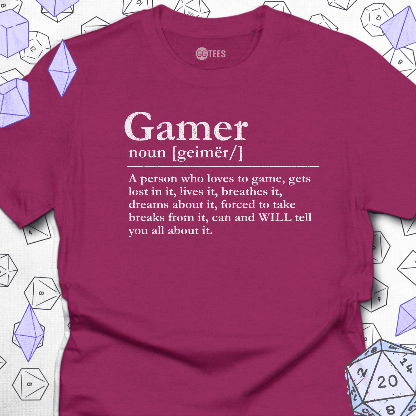 Gamer Defined T-Shirt