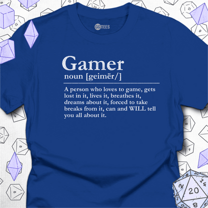 Gamer Defined T-Shirt