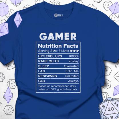 Gamer Nutrition Facts T-Shirt