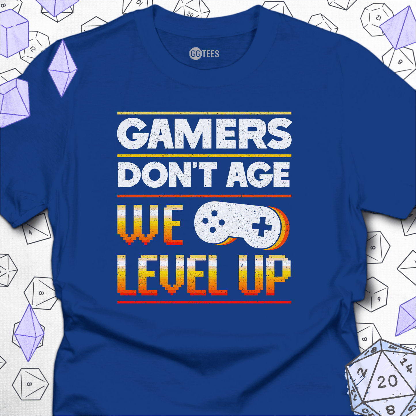 Gamers Don't Age T-Shirt