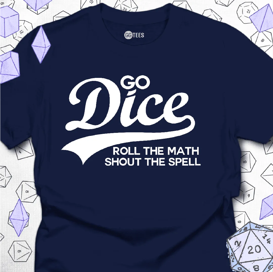 Go Dice T-Shirt - GG Tees