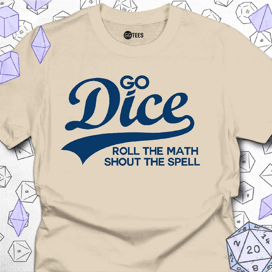 Go Dice T-Shirt - GG Tees