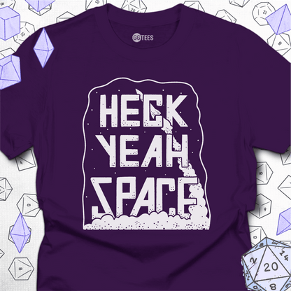 Heck Yeah Space T-Shirt