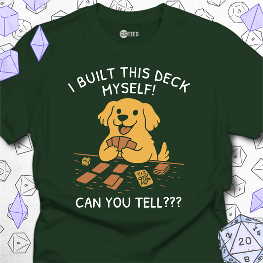 I Built this Deck Myself T-Shirt