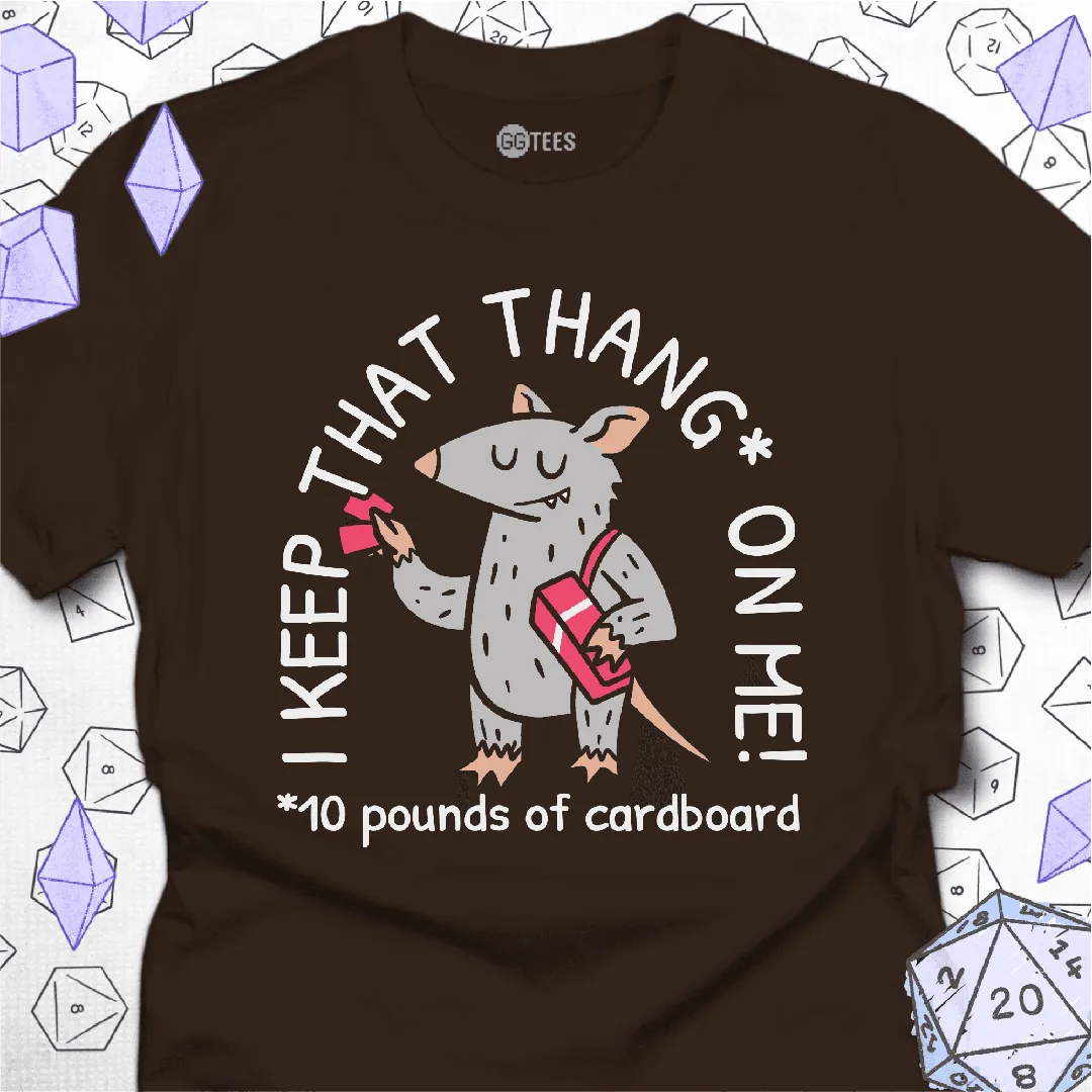 I Keep That Thang on Me T-Shirt - GG Tees