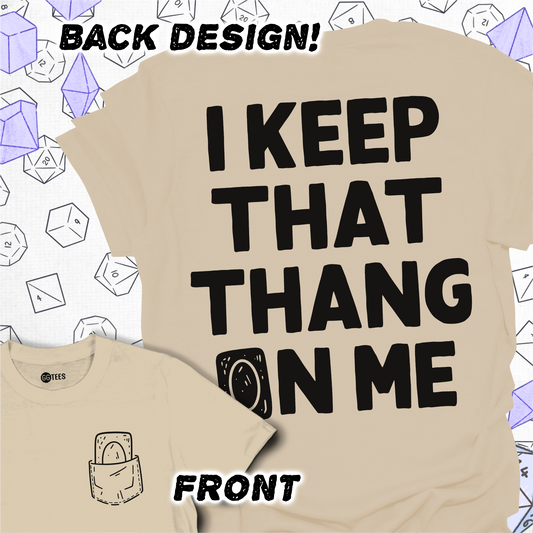 I Keep That Thang on Me - Card Back Print