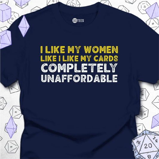 I Like My Women T-Shirt - GG Tees