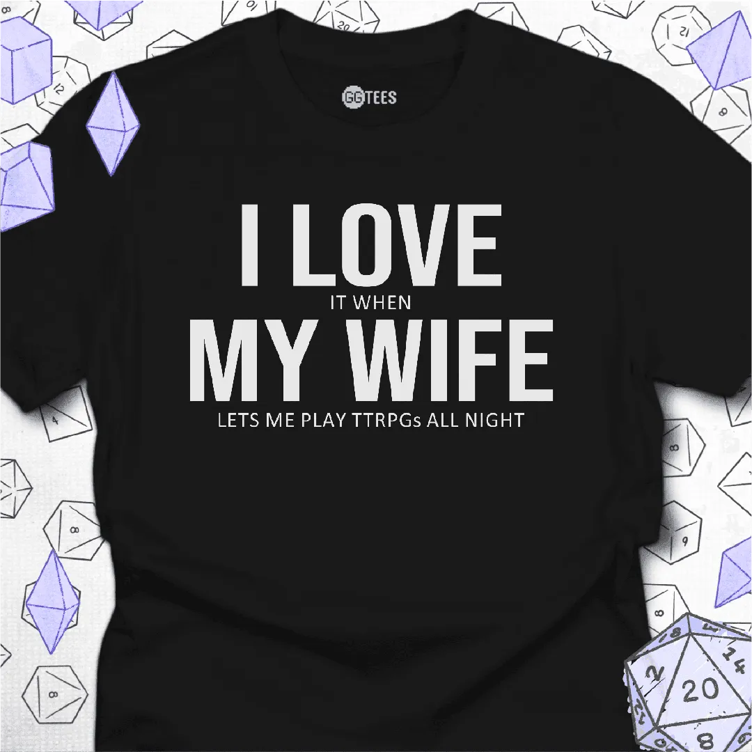 I Love My Wife T-Shirt - GG Tees