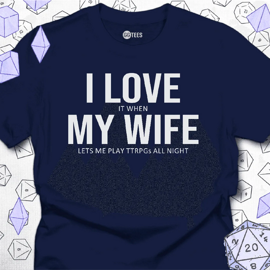 I Love My Wife T-Shirt - GG Tees