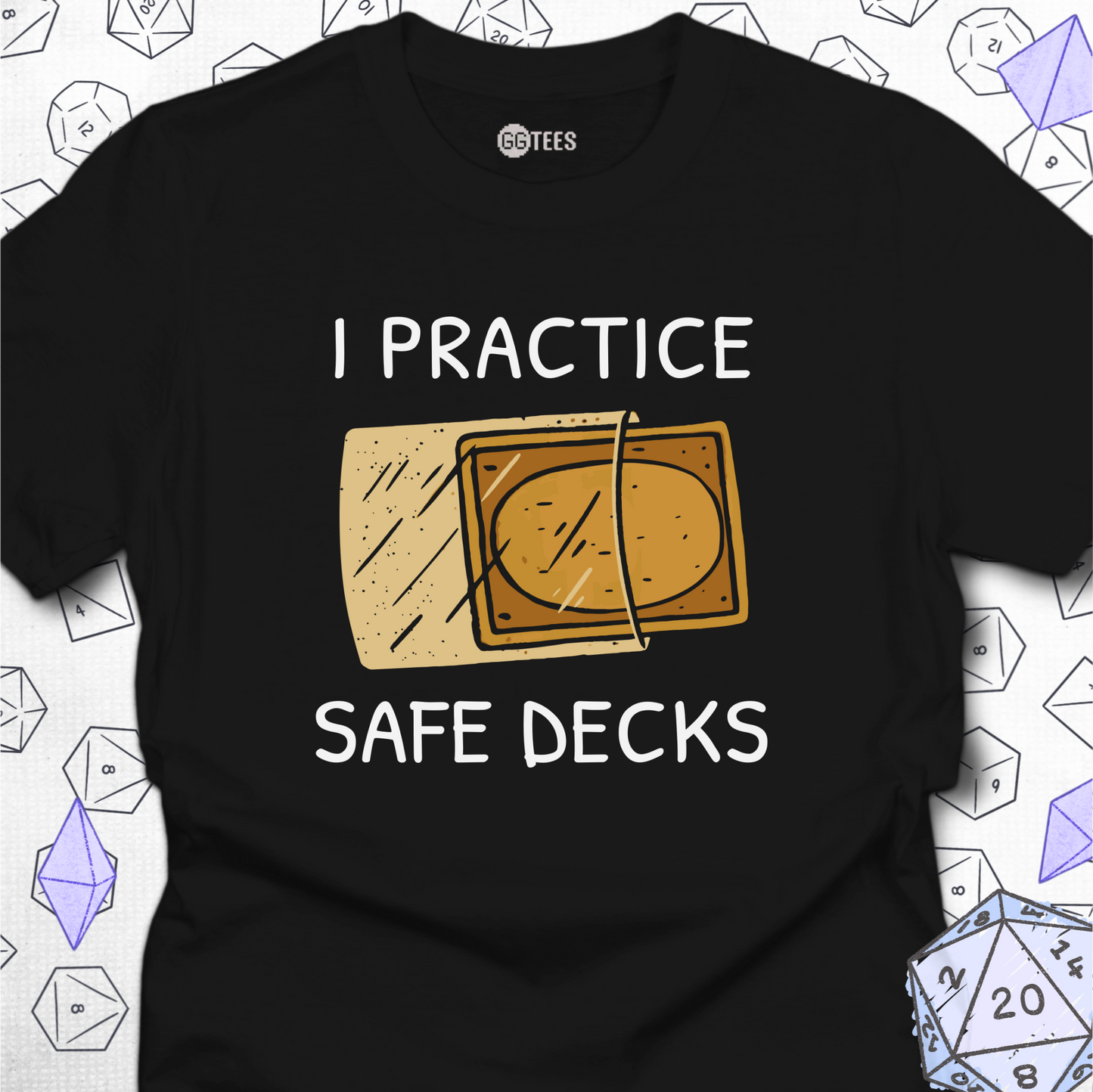 I Practice Safe Decks