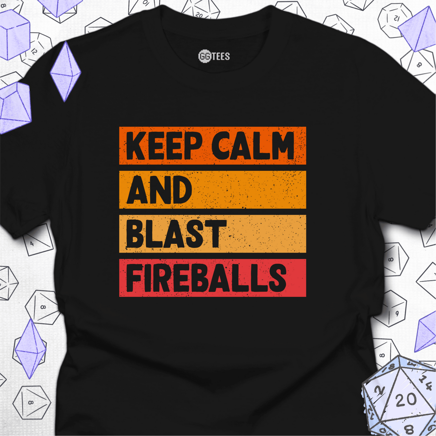 Keep Calm Blast Fireballs T-Shirt