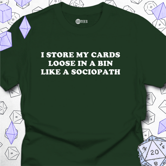 Like a Sociopath T-Shirt